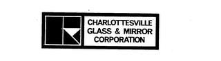 CHARLOTTESVILLE GLASS & MIRROR CORPORATION trademark