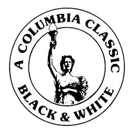 A COLUMBIA CLASSIC BLACK AND WHITE trademark