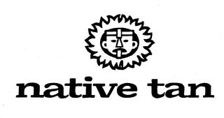 NATIVE TAN trademark