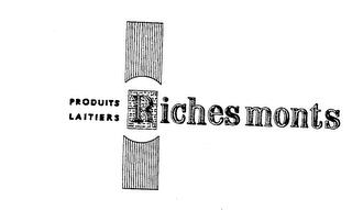 PRODUITS LAITIERS RICHES MONTS trademark