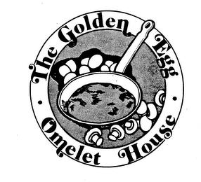 THE GOLDEN EGG OMELET HOUSE trademark