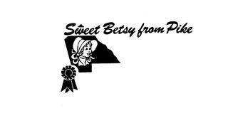 SWEET BETSY FROM PIKE trademark