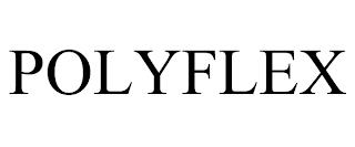 POLYFLEX trademark