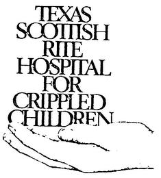 TEXAS SCOTTISH RITE HOSPITAL FOR CRIPPLED CHILDREN trademark