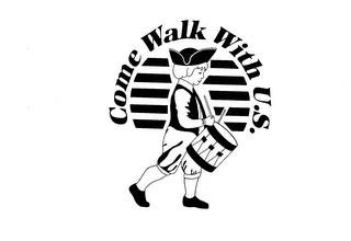 COME WALK WITH U.S. trademark