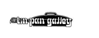 TIN PAN GALLEY trademark