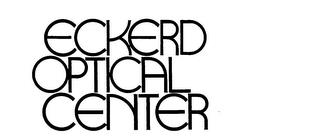 ECKERD OPTICAL CENTER trademark