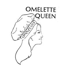 OMELETTES OMELETTE QUEEN trademark