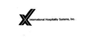 X INTERNATIONAL HOSPITALITY SYSTEMS, INC. trademark