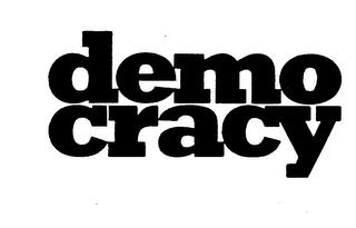 DEMO CRACY trademark