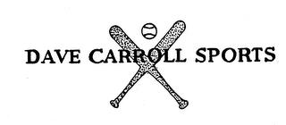 DAVE CARROLL SPORTS trademark