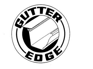 GUTTER EDGE trademark