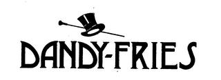 DANDY-FRIES trademark