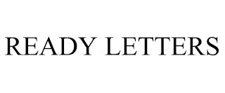 READY LETTERS trademark