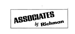 ASSOCIATES BY RICHMAN trademark