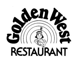 GOLDEN WEST RESTAURANT trademark