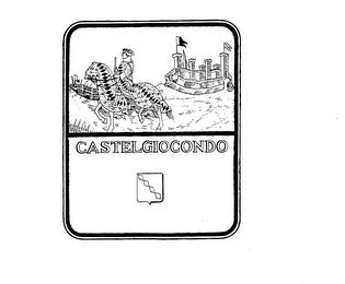 CASTELGIOCONDO trademark