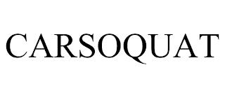 CARSOQUAT trademark