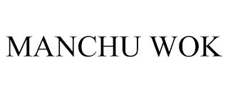 MANCHU WOK trademark