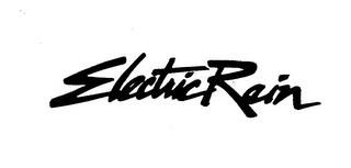 ELECTRIC RAIN trademark