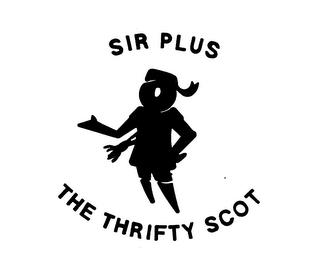 SIR PLUS THE THRIFTY SCOT trademark