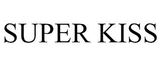 SUPER KISS trademark