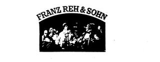 FRANZ REH & SOHN trademark