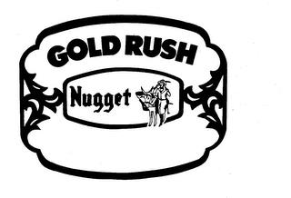 GOLD RUSH NUGGET trademark