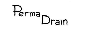 PERMA DRAIN trademark