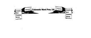 COLORADO WORD PROS, LTD. COMPLETE WORD PROCESSING SERVICE trademark