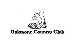 OAKMONT COUNTRY CLUB trademark