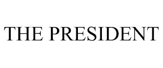 THE PRESIDENT trademark