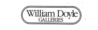 WILLIAM DOYLE GALLERIES trademark