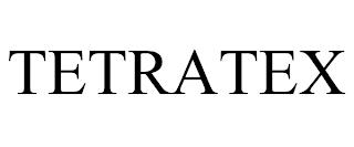 TETRATEX trademark