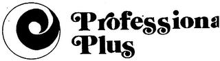 PROFESSIONAL PLUS trademark