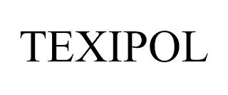 TEXIPOL trademark