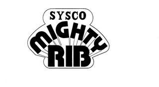 SYSCO MIGHTY RIB trademark