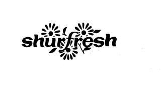 SHURFRESH trademark