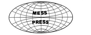 MESS PRESS trademark