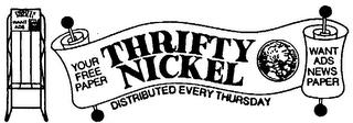 THRIFTY NICKEL trademark