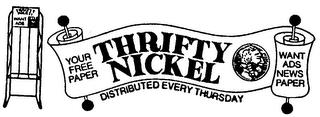 THRIFTY NICKEL trademark