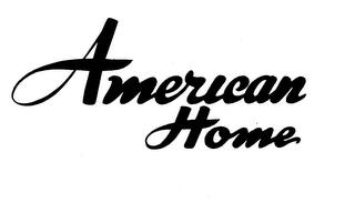 AMERICAN HOME trademark