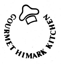 HIMARK GOURMET KITCHEN trademark