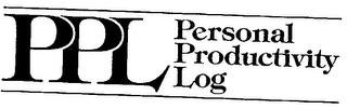 PPL/PERSONAL PRODUCTIVITY LOG trademark