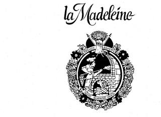 LA MADELEINE FRENCH BAKERY WOOD BURNING OVEN trademark