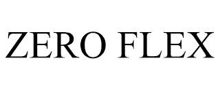 ZERO FLEX trademark