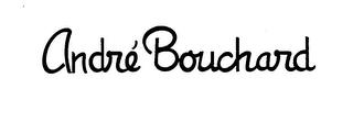 ANDRE BOUCHARD trademark