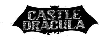 CASTLE DRACULA trademark