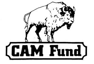 CAM FUND trademark