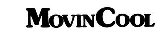 MOVINCOOL trademark